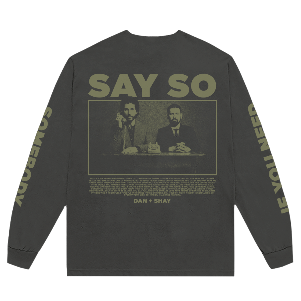 Say So Long Sleeve T-Shirt Back