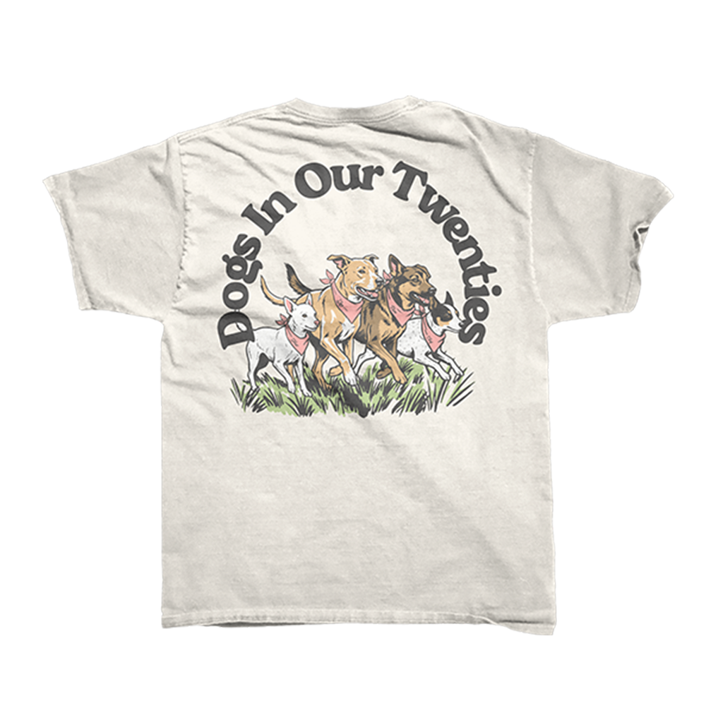 Dogs in Our Twenties Tee Back