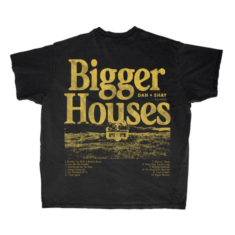 Bigger Houses T-Shirt Back